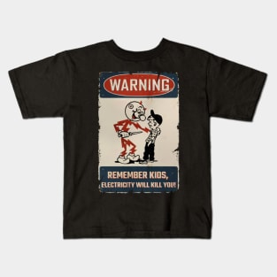 WARNING REMEMBER KIDS Kids T-Shirt